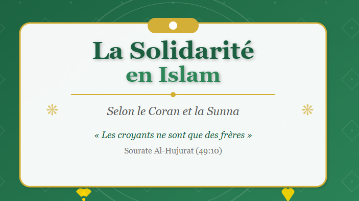 La Solidarité en Islam selon le Coran et la Sunna